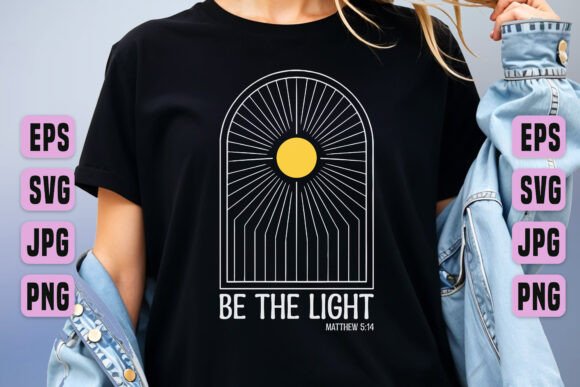Be the Light Matthew 5 14 PNG Graphic Review