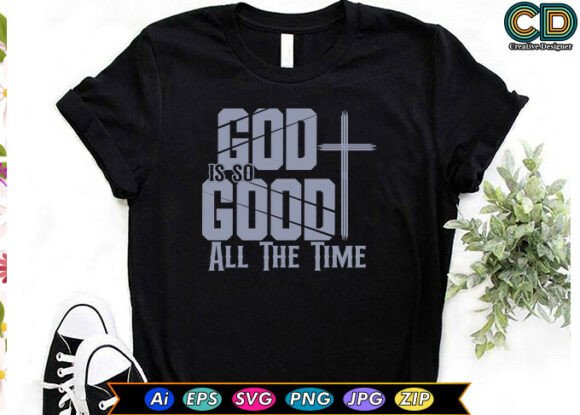 GOD Is So Good All the Time: A Uplifting Embroidery Design for Real Projects