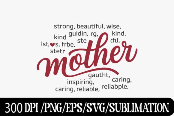 Inspirational Mother’s Day Design for C