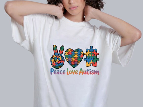 Peace Love Autism T-Shirt Design Review for Real Projects